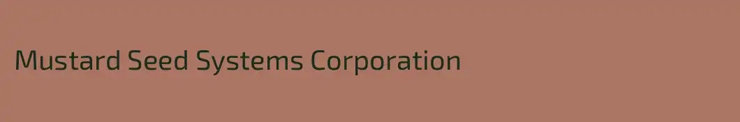 Mustard Seed Systems Corporation